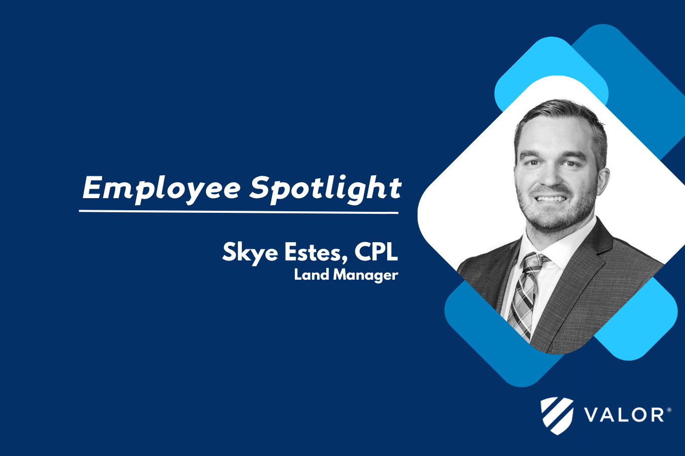 Valor Employee Spotlight | Skye Estes